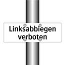 Linksabbiegen verboten