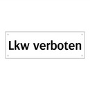 Lkw verboten