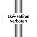 Lkw-Fahren verboten
