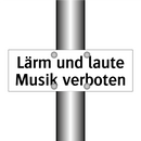 Lärm und laute Musik verboten