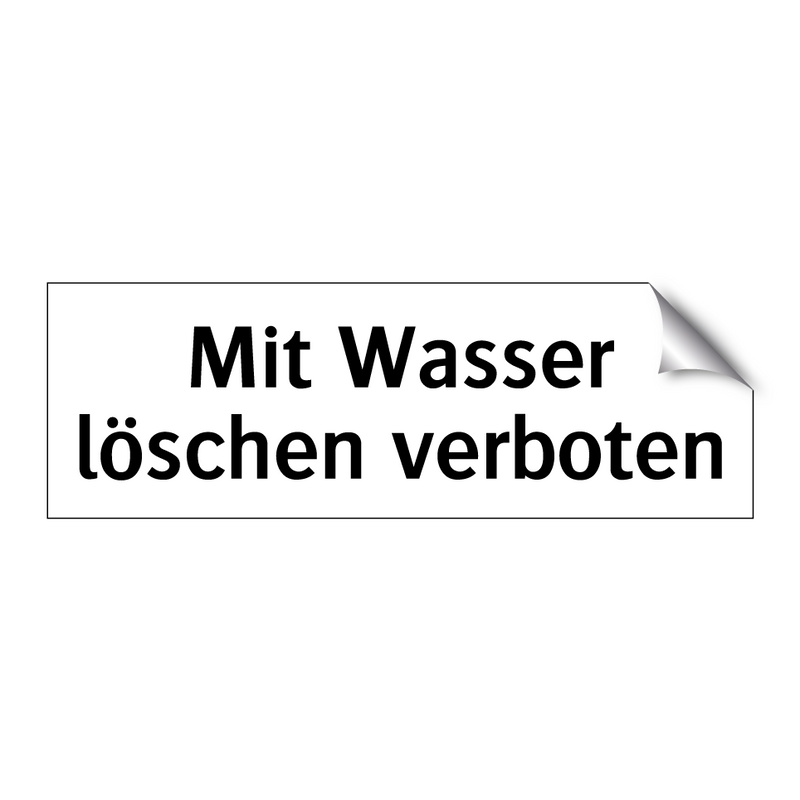 Mit Wasser löschen verboten