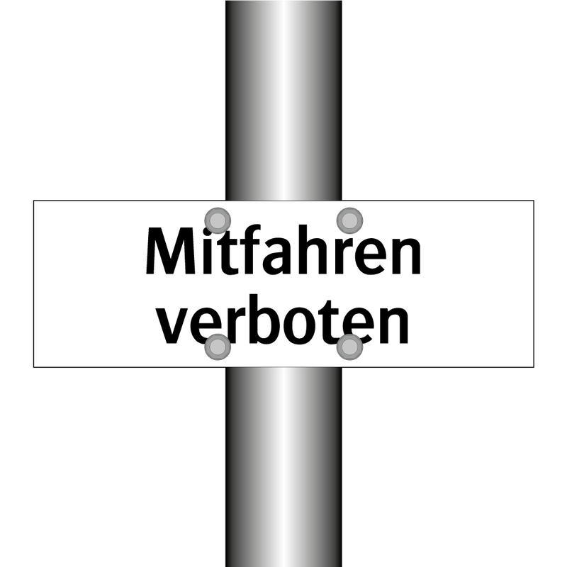 Mitfahren verboten