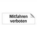 Mitfahren verboten