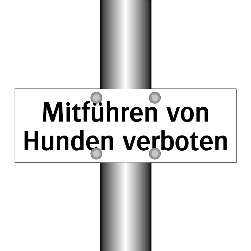 Mitführen von Hunden verboten