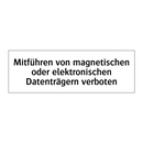 Mitführen von magnetischen oder elektronischen Datenträgern verboten