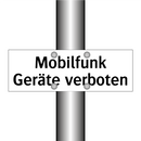 Mobilfunk Geräte verboten