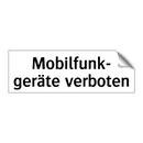 Mobilfunk- geräte verboten