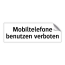 Mobiltelefone benutzen verboten