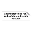Mobiltelefone und Pager sind auf diesem Gelände verboten