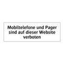 Mobiltelefone und Pager sind auf dieser Website verboten