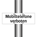 Mobiltelefone verboten