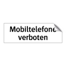 Mobiltelefone verboten