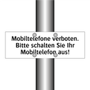 Mobiltelefone verboten. Bitte schalten Sie Ihr Mobiltelefon aus!