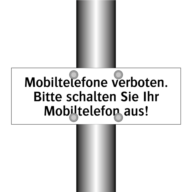 Mobiltelefone verboten. Bitte schalten Sie Ihr Mobiltelefon aus!