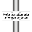 Mofas abstellen oder anlehnen verboten