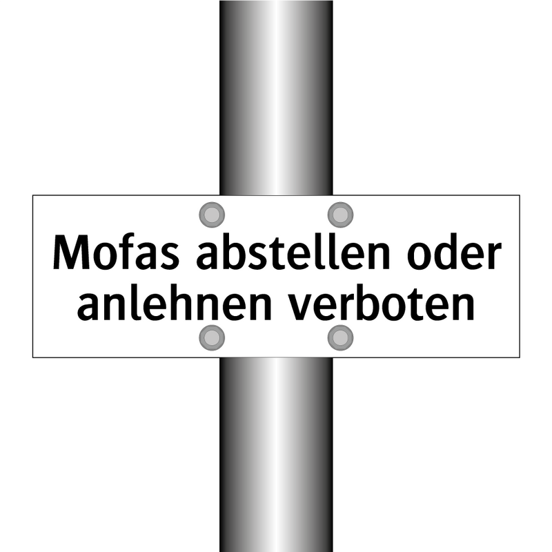 Mofas abstellen oder anlehnen verboten