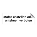 Mofas abstellen oder anlehnen verboten