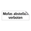 Mofas abstellen verboten