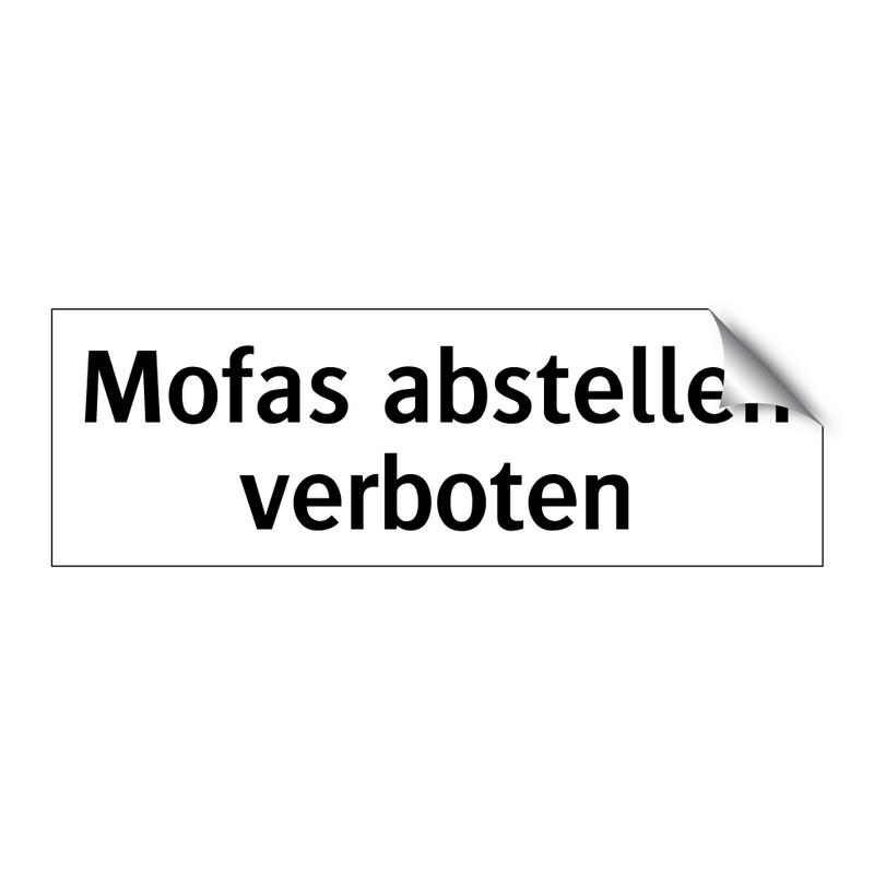 Mofas abstellen verboten