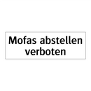 Mofas abstellen verboten