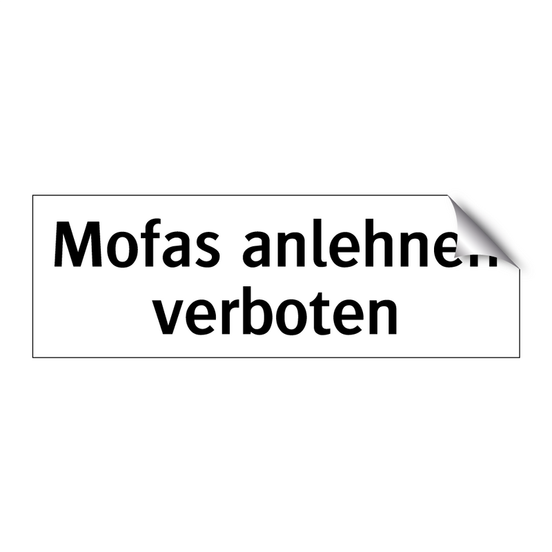 Mofas anlehnen verboten