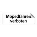 Mopedfahren verboten