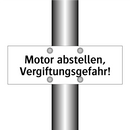 Motor abstellen, Vergiftungsgefahr!