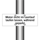 Motor nicht im Leerlauf laufen lassen, während geparkt