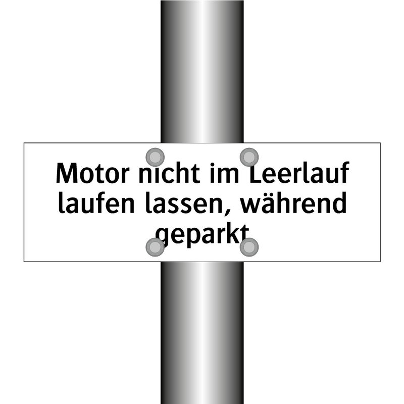 Motor nicht im Leerlauf laufen lassen, während geparkt