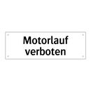Motorlauf verboten