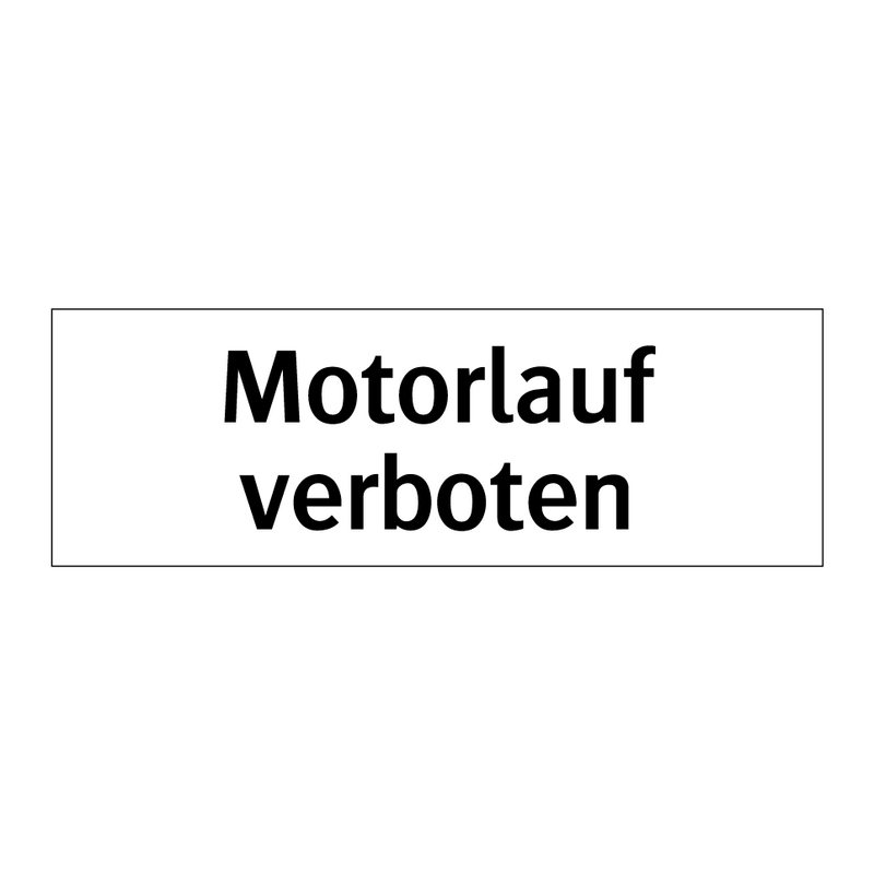 Motorlauf verboten