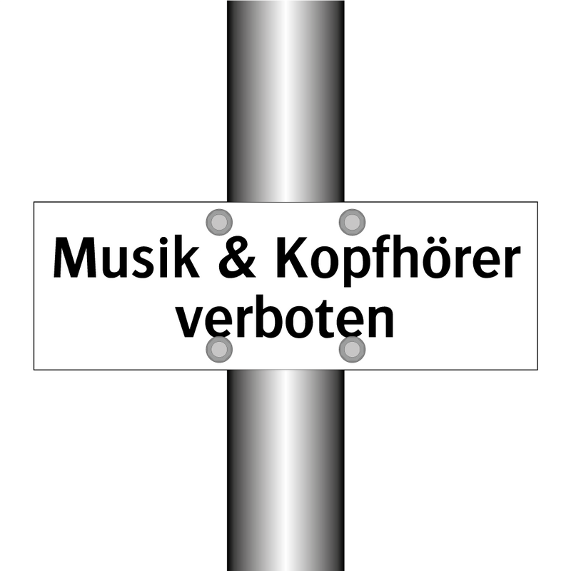 Musik & Kopfhörer verboten