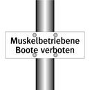 Muskelbetriebene Boote verboten