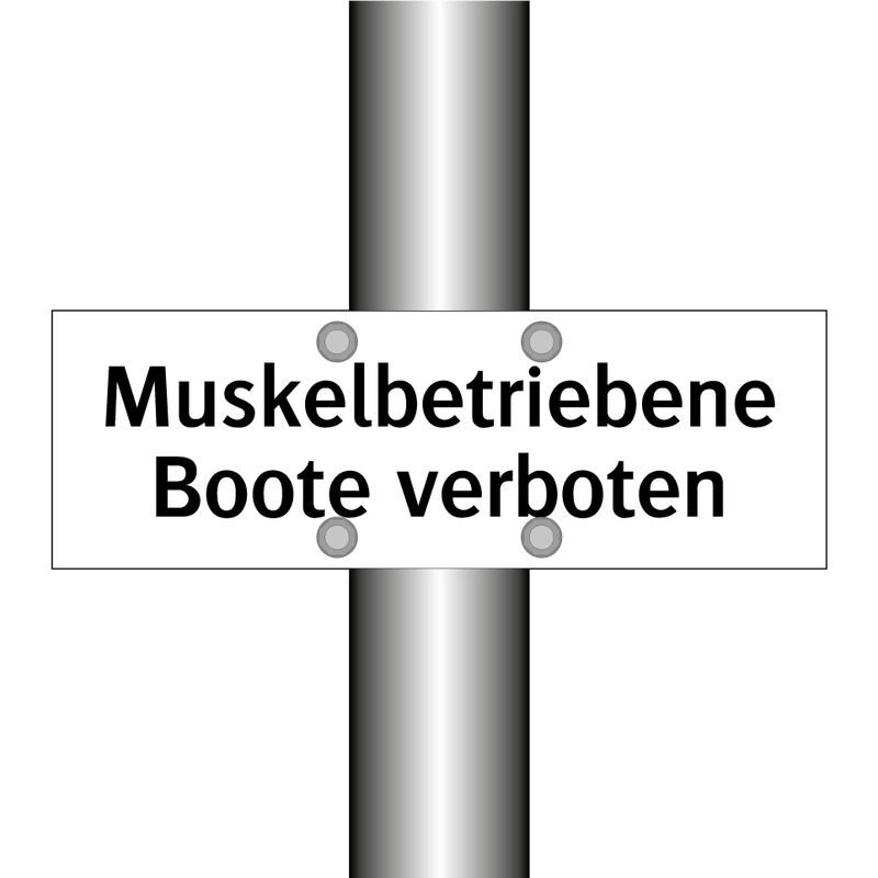 Muskelbetriebene Boote verboten