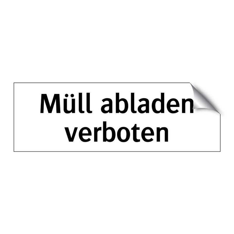 Müll abladen verboten