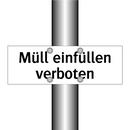 Müll einfüllen verboten