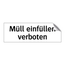 Müll einfüllen verboten