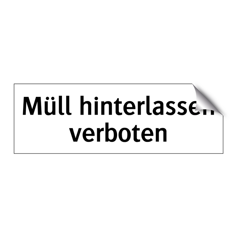 Müll hinterlassen verboten
