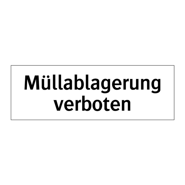 Müllablagerung verboten