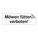 Möwen füttern verboten!