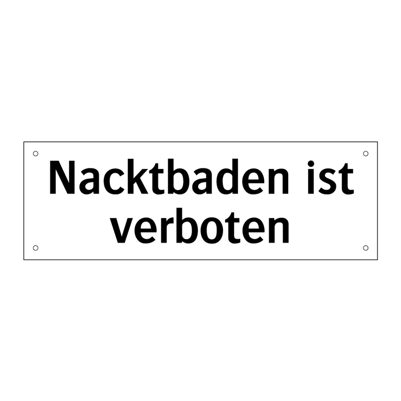 Nacktbaden ist verboten