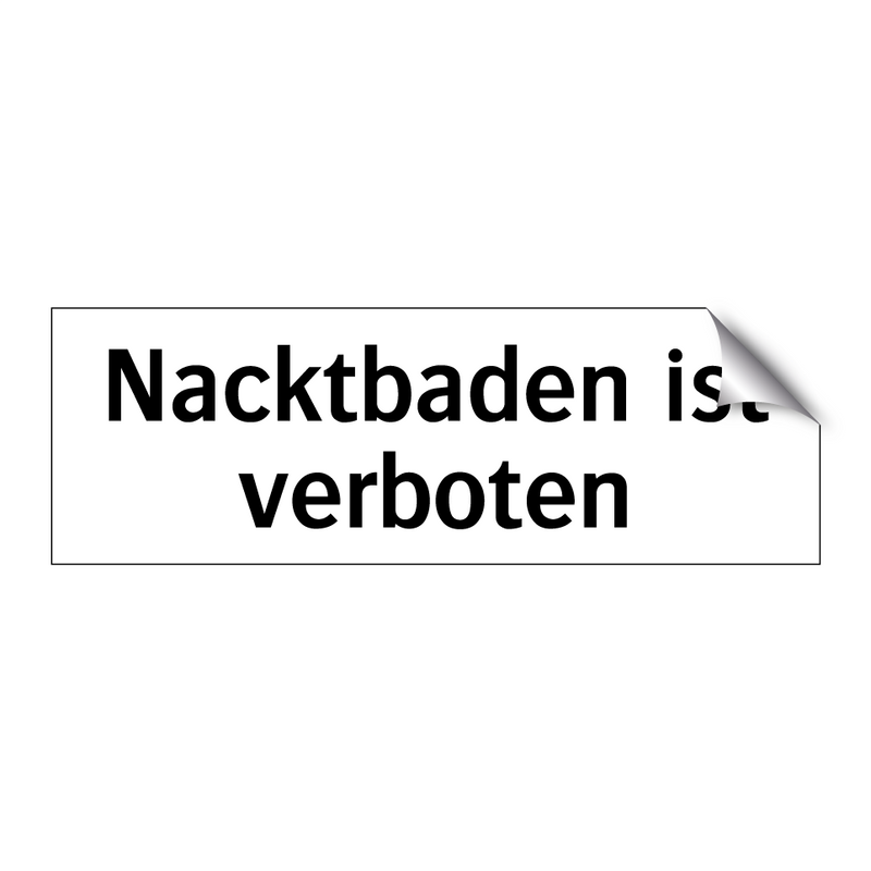 Nacktbaden ist verboten