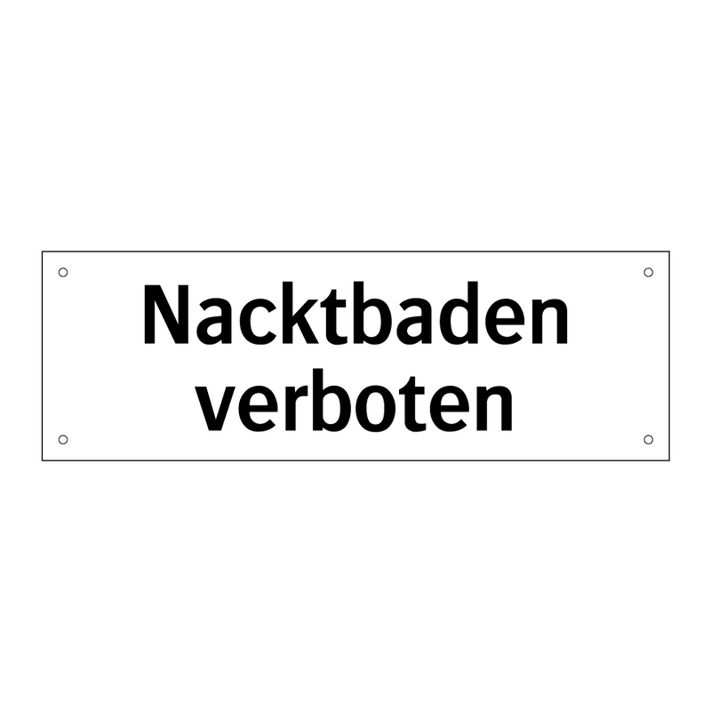 Nacktbaden verboten