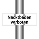 Nacktbaden verboten