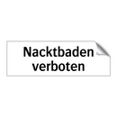 Nacktbaden verboten