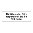 Nacktbereich - Bitte respektieren Sie die FKK-Kultur