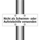 Nicht als Schwimm- oder Auftriebshilfe verwenden