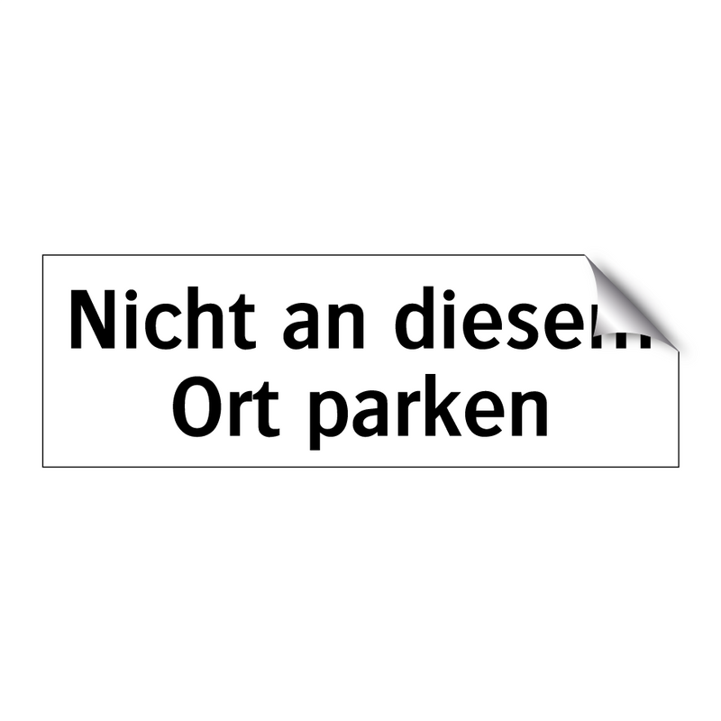 Nicht an diesem Ort parken