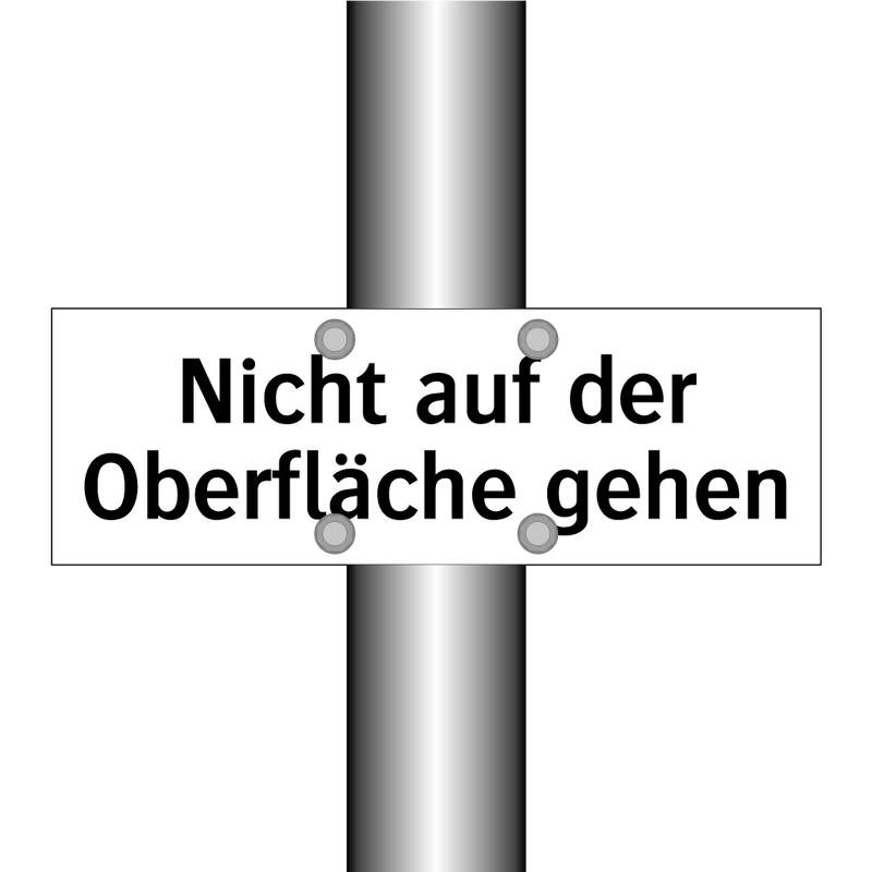 Nicht auf der Oberfläche gehen