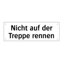 Nicht auf der Treppe rennen